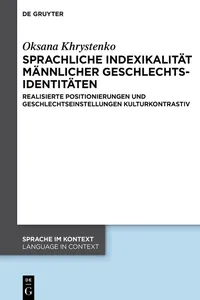 Sprachliche Indexikalität männlicher Geschlechtsidentitäten