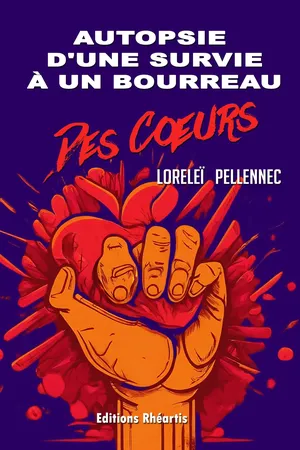 Autopsie d'une survie à un bourreau des cœurs