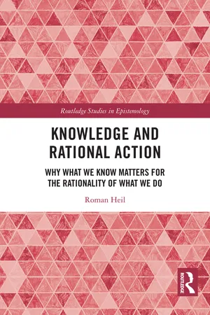 Knowledge and Rational Action