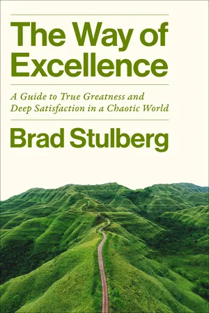 The Way of Excellence