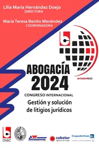 Abogacía 2024. Congreso internacional. Gestión y solución de litigios jurídicos_cover