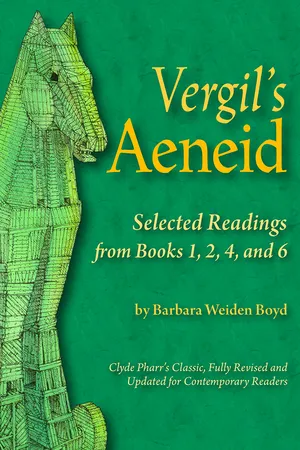 <p>Vergil's Aeneid: Selected Readings from Books 1, 2, 4, and 6</p>