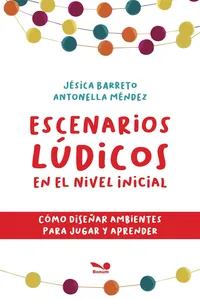 Escenarios lúdicos en el nivel inicial
