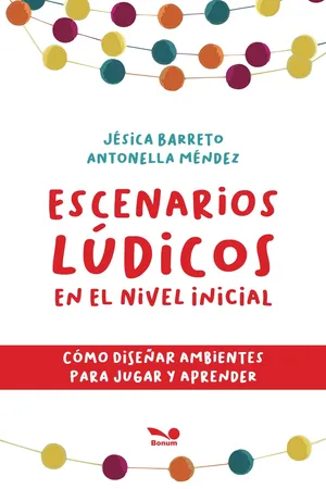 Escenarios lúdicos en el nivel inicial