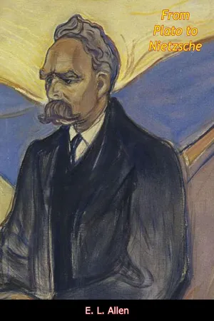 From Plato to Nietzsche