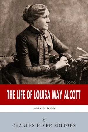 The Life of Louisa May Alcott
