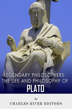 The Life and Philosophy of Plato