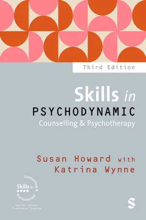 Skills in Psychodynamic Counselling & Psychotherapy
