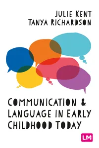 Communication and Language in Early Childhood Today_cover