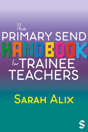 The Primary SEND Handbook for Trainee Teachers