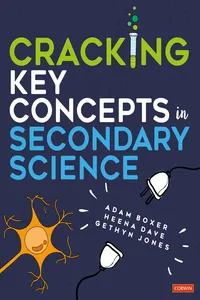 Cracking Key Concepts in Secondary Science_cover
