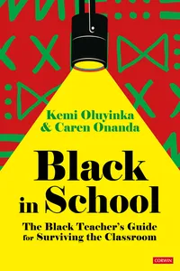 Black in School: The Black Teacher′s Guide for Surviving the Classroom_cover
