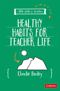 Little Guide for Teachers: Healthy Habits for Teacher Life_cover