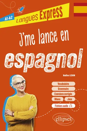 J'me lance en espagnol A1-A2