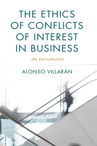The Ethics of Conflicts of Interest in Business_cover