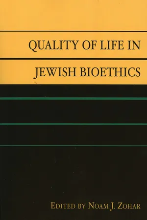 Quality of Life in Jewish Bioethics