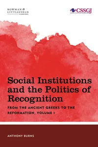 Social Institutions and the Politics of Recognition_cover