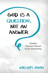 God Is a Question, Not an Answer_cover