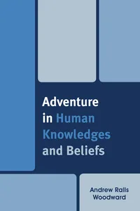 Adventure in Human Knowledges and Beliefs_cover