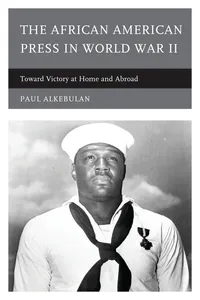 The African American Press in World War II_cover