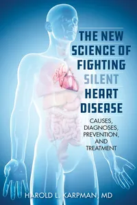 The New Science of Fighting Silent Heart Disease_cover