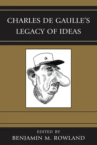 Charles de Gaulle's Legacy of Ideas_cover