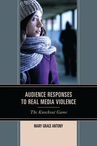 Audience Responses to Real Media Violence_cover