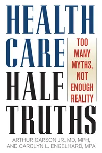 Health Care Half-Truths_cover