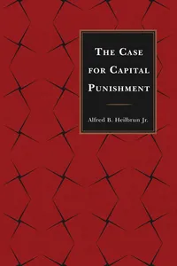 The Case for Capital Punishment_cover