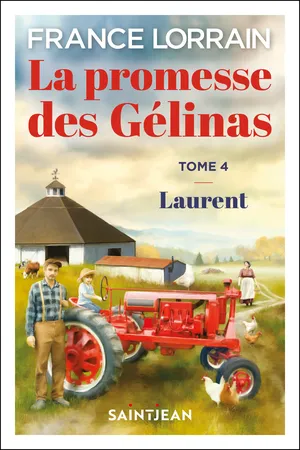 La promesse des Gélinas, tome 4, n. éd.