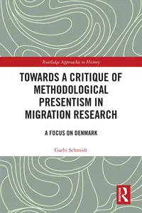 Towards a Critique of Methodological Presentism in Migration Research_cover