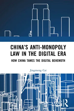China’s Anti-monopoly Law in the Digital Era