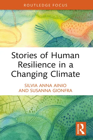 Stories of Human Resilience in a Changing Climate