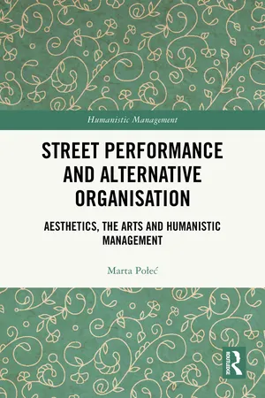 Street Performance and Alternative Organisation