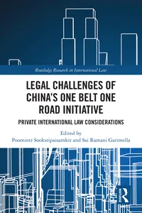 Legal Challenges of China's One Belt One Road Initiative