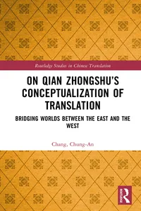 On Qian Zhongshu’s Conceptualization of Translation_cover