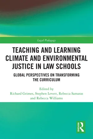 Teaching and Learning Climate and Environmental Justice in Law Schools
