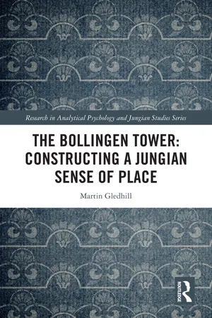 The Bollingen Tower: Constructing a Jungian Sense of Place