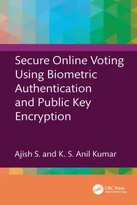 Secure Online Voting Using Biometric Authentication and Public Key Encryption
