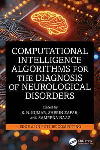 Computational Intelligence Algorithms for the Diagnosis of Neurological Disorders_cover
