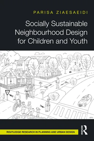 Socially Sustainable Neighbourhood Design for Children and Youth