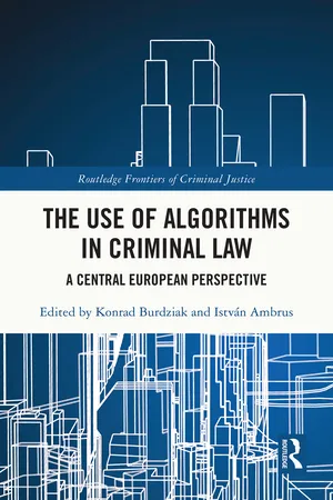 The Use of Algorithms in Criminal Law