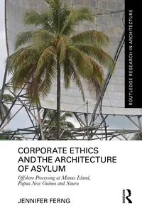 Corporate Ethics and the Architecture of Asylum_cover