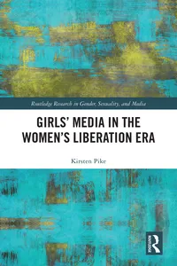 Girls' Media in the Women's Liberation Era_cover