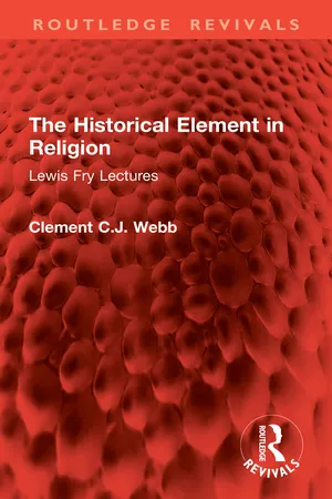 The Historical Element in Religion