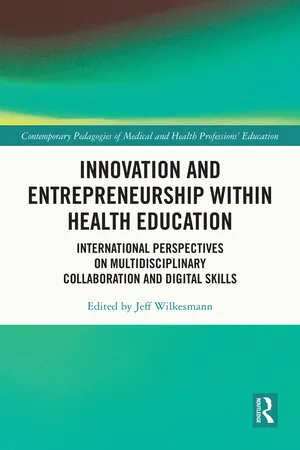 Innovation and Entrepreneurship within Health Education