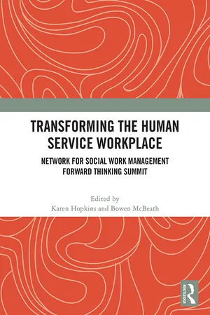 Transforming the Human Service Workplace