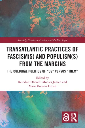 Transatlantic Practices of Fascism(s) and Populism(s) from the Margins