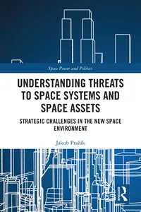 Understanding Threats to Space Systems and Space Assets_cover