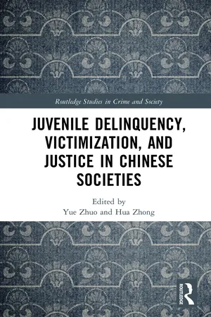 Juvenile Delinquency, Victimization, and Justice in Chinese Societies